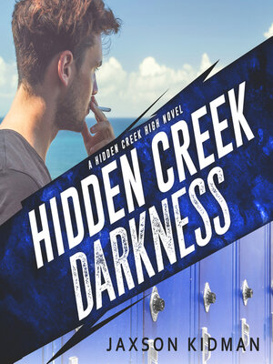 cover image of Hidden Creek Darkness